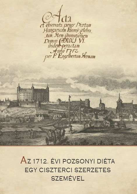 Új kiadvány az 1712. évi koronázódiétáról