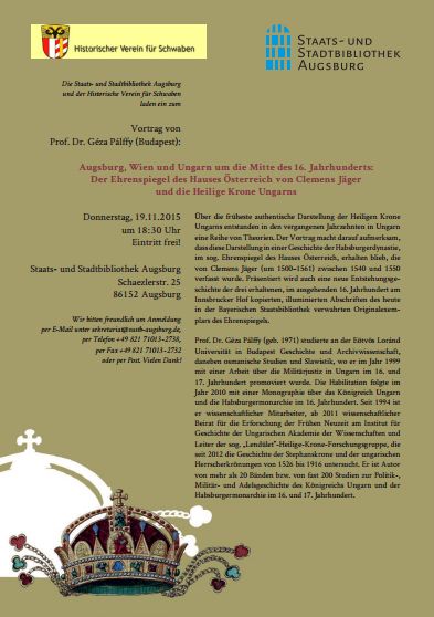 Pálffy Géza előadása Augsburgban a Szent Korona legkorábbi hiteles ábrázolásáról