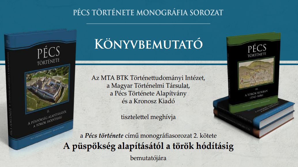 A Pécs története monográfiasorozat 2. kötetének bemutatója