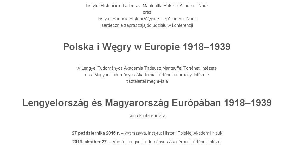 Konferencia Varsóban a két háború közötti Lengyelországról és Magyarországról
