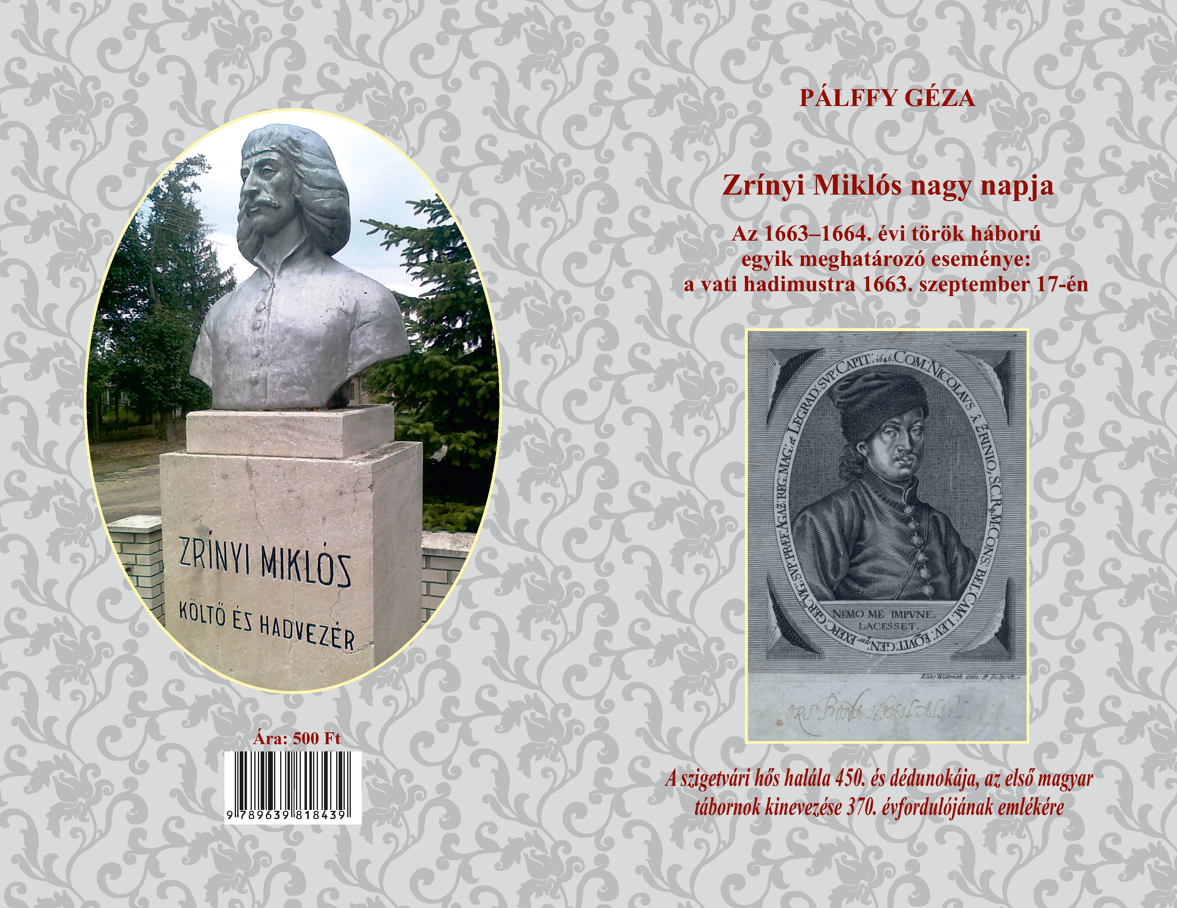 Megjelent Pálffy Géza Zrínyi-könyvének második, javított kiadása