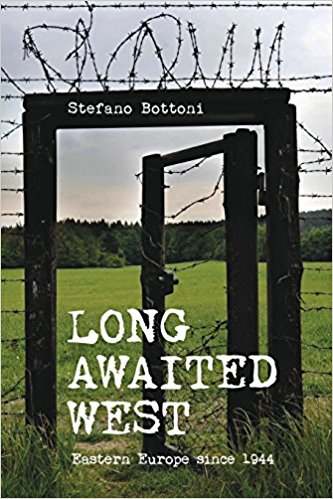 Stefano Bottoni új könyve:  Long Awaited West. Eastern Europe since 1944