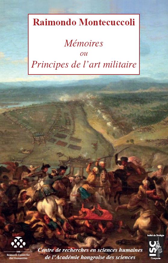 Montecuccoli klasszikus műve új francia kiadásban