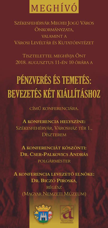Pénzverés és temetés: konferencia Székesfehérváron