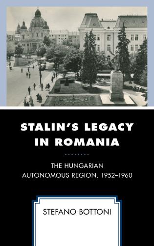 Stalin's Legacy in Romania: megjelent Stefano Bottoni új könyve